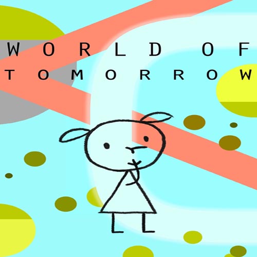 زیرنویس فیلم World of Tomorrow 2015